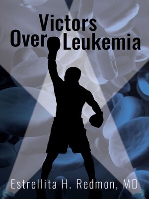 cover image of Victors Over Leukemia
